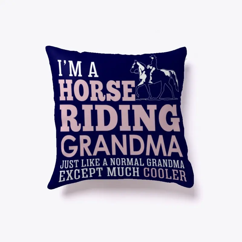 Horse Riding Grandma Pillow